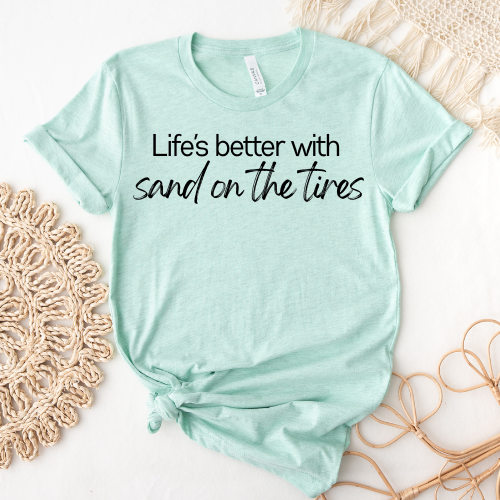 Life's better with sand on the tires